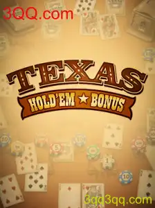 Explorando o Fascínio do Texas Hold'em Bonus e a Plataforma 3QQ.com